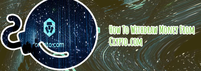 Cashing out crypto com